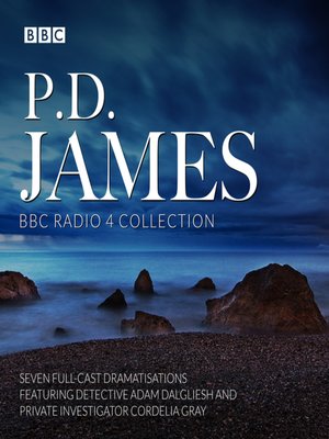 cover image of P.D. James BBC Radio Drama Collection